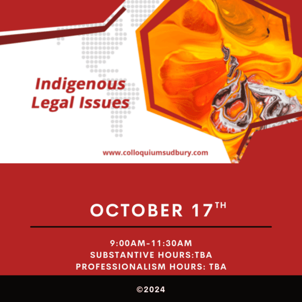 Indigenous Legal Issues 2024